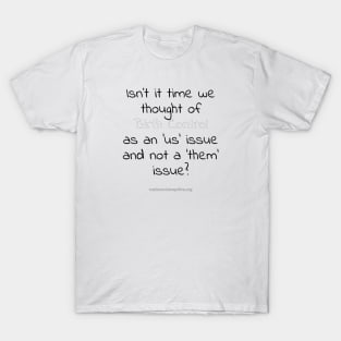 Us not Them! T-Shirt